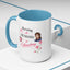 Humor Mug - Raising a Husband Is Exhausting