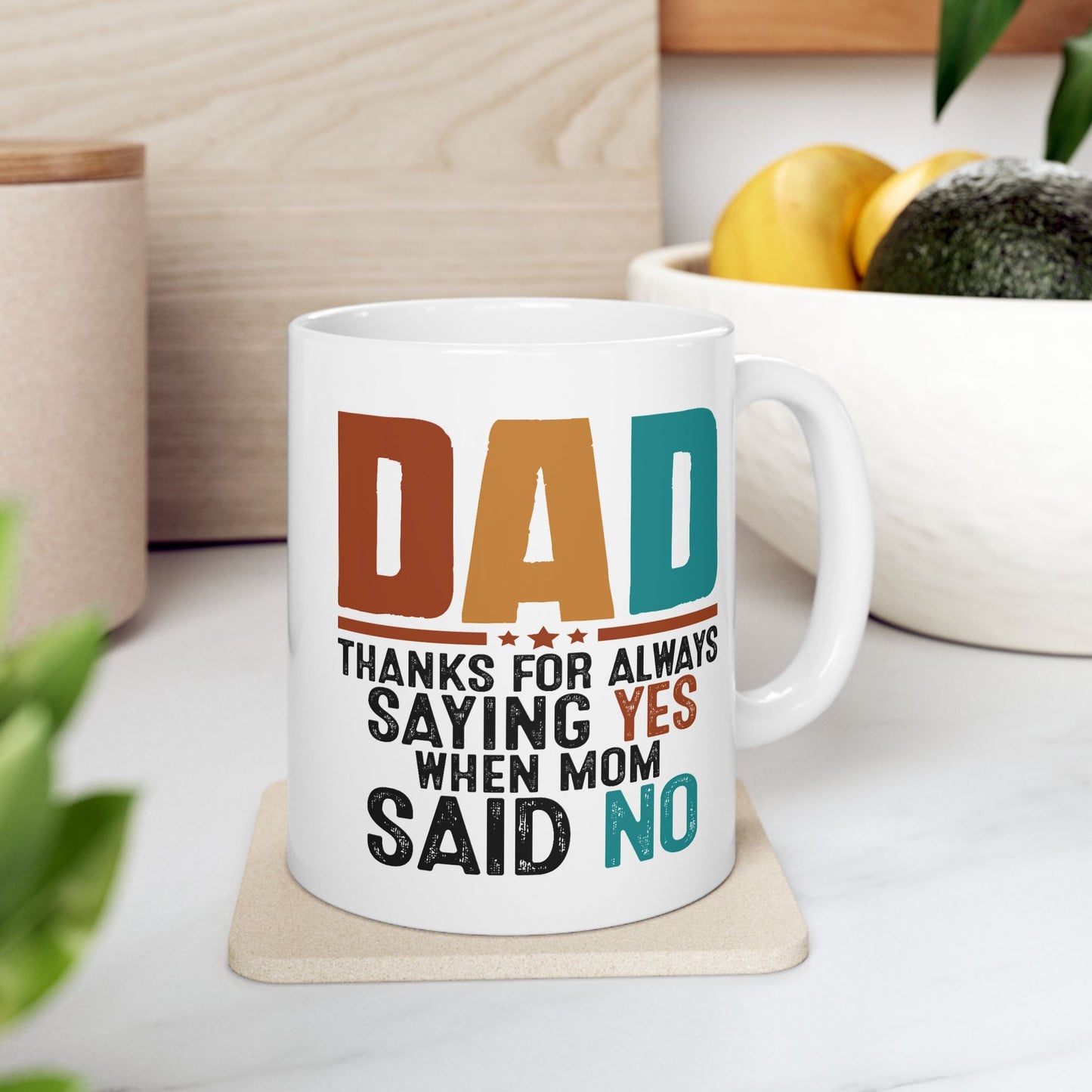 Father's Day Mug - Saying Yes