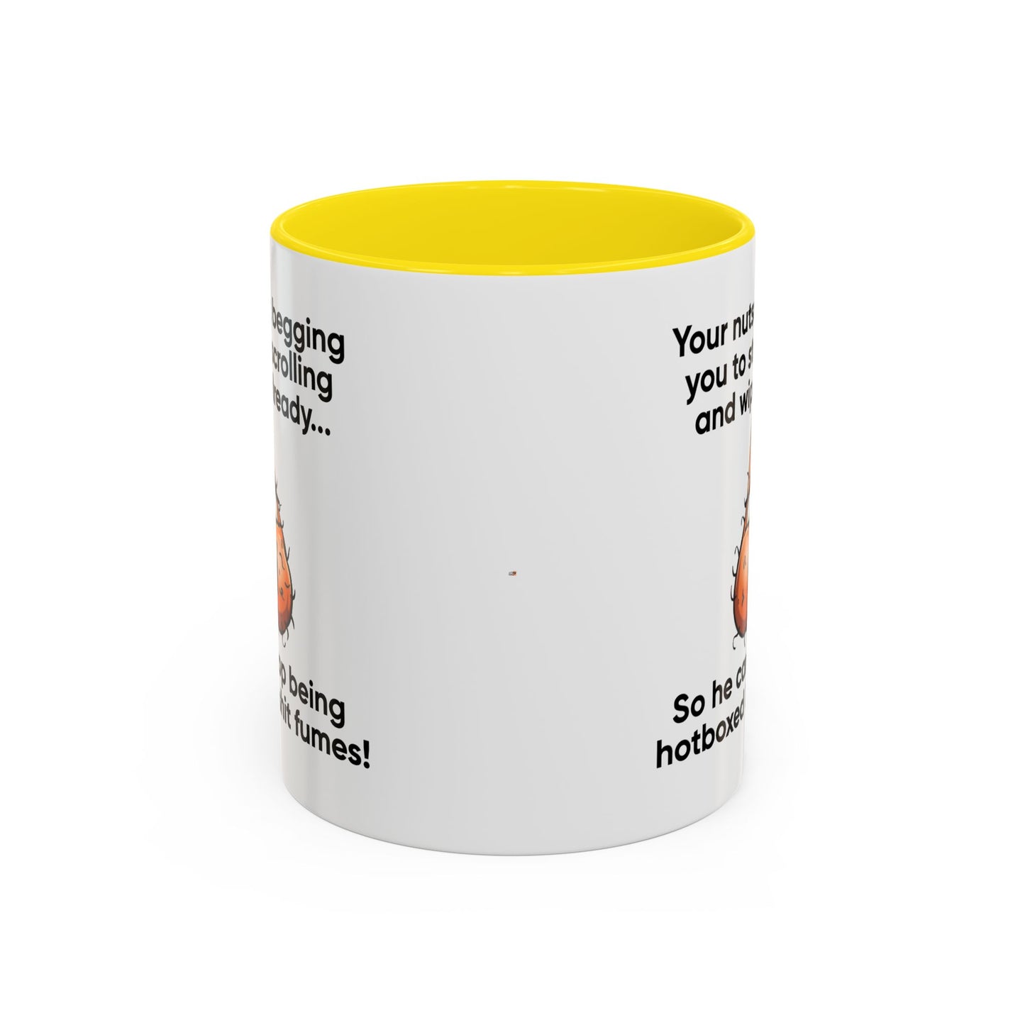 Adult Mug - Your Nutsack Begging You To Stop