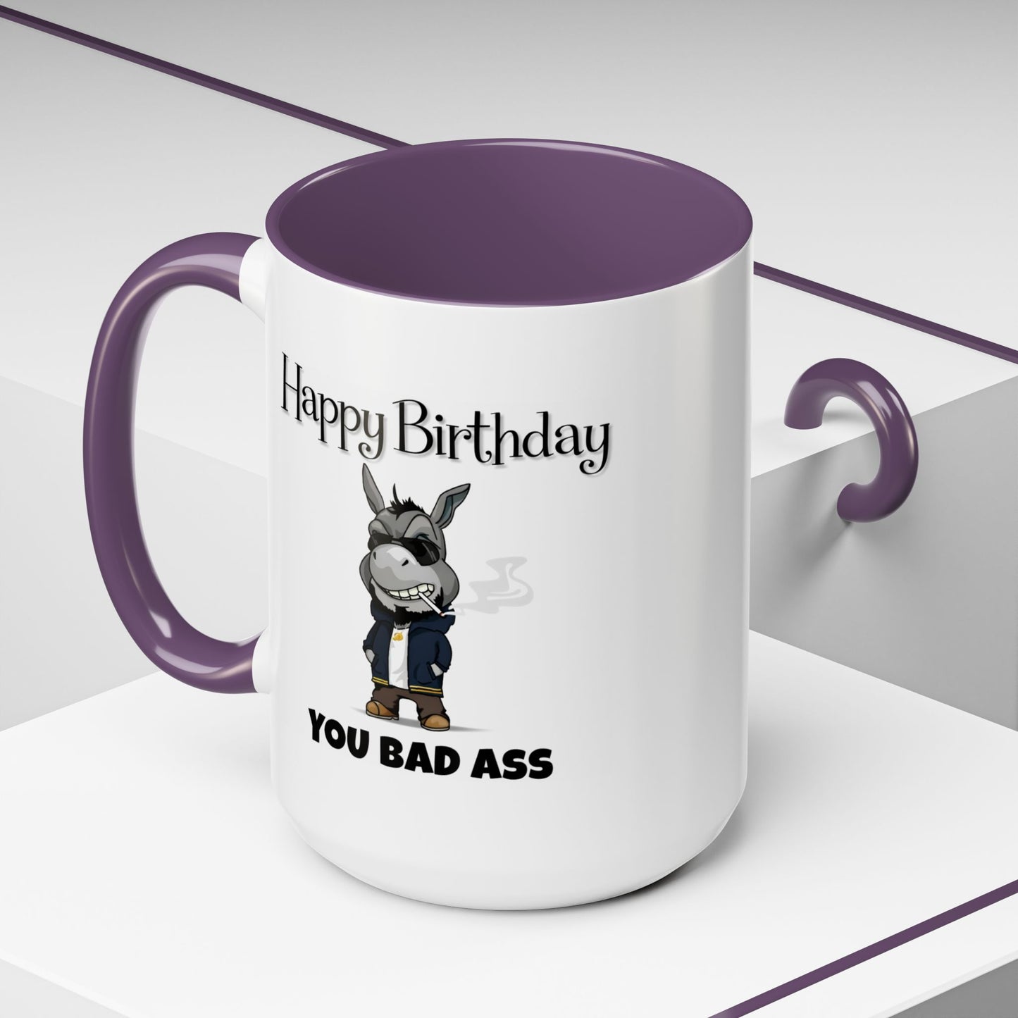 Birthday Mug - You Bad Ass