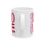 Anniversary Mug - Above All Else Love