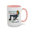 Humor Mug - I Have a Vision Problem