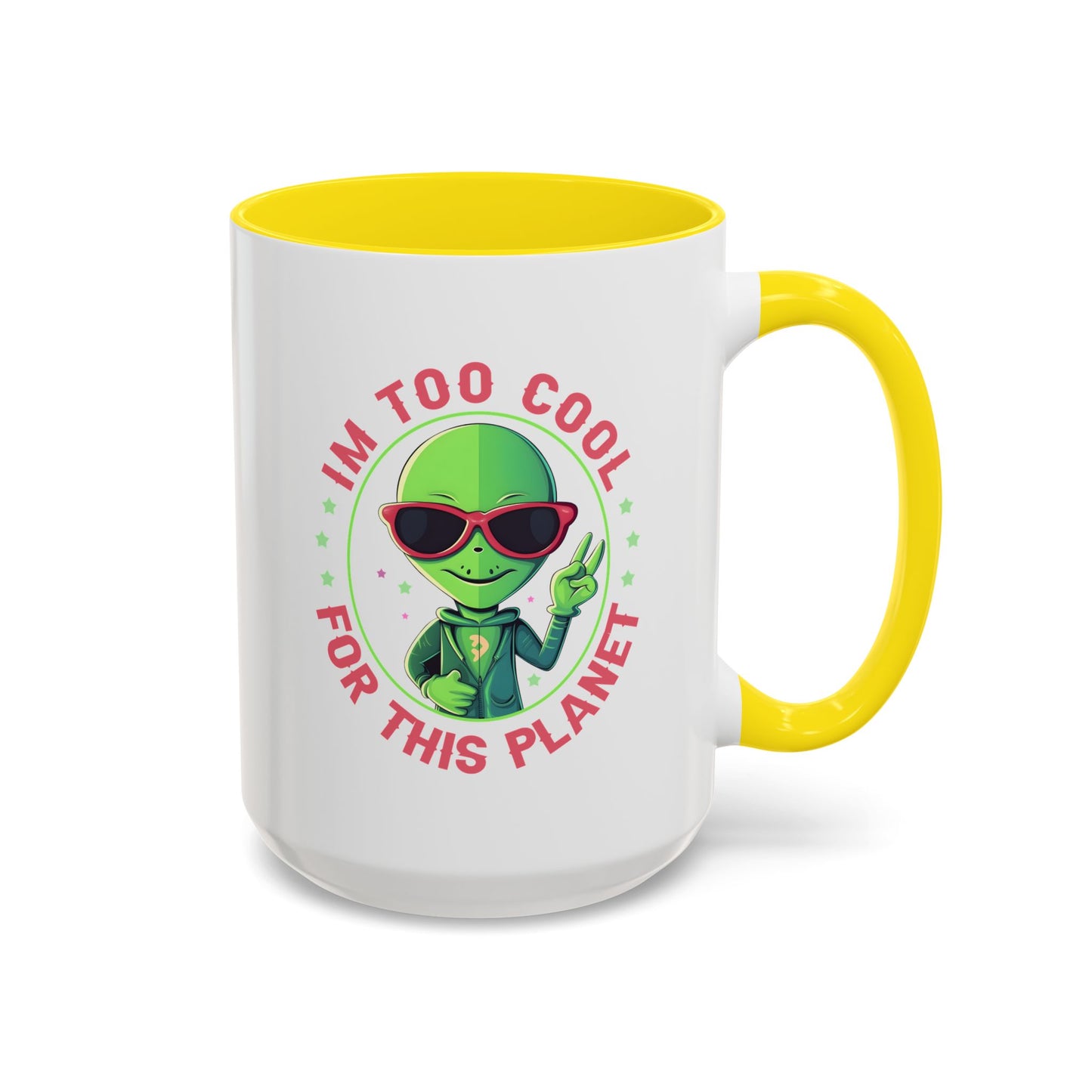Alien Mug - I'm too Cool