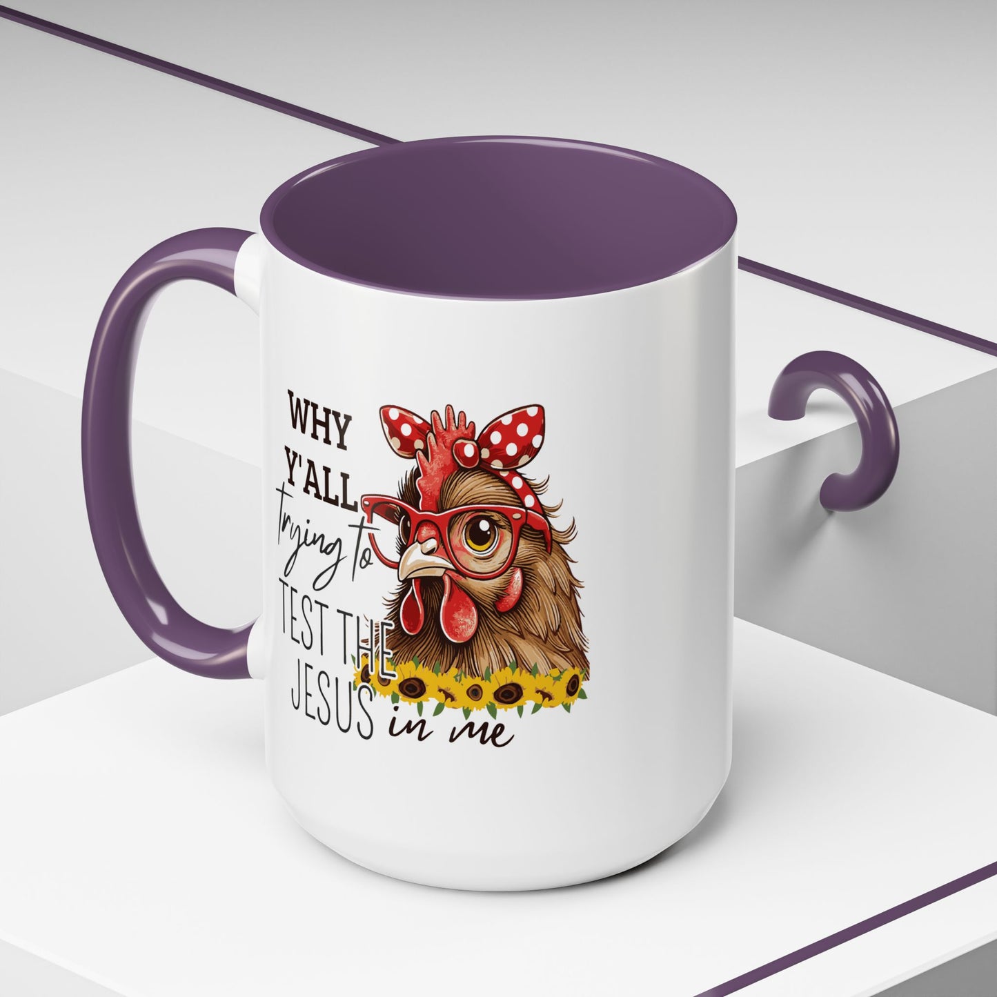 Humor Mug - Why Y'all Trying