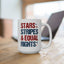 4th of July Mug - Stars Stripes & Equal Rights