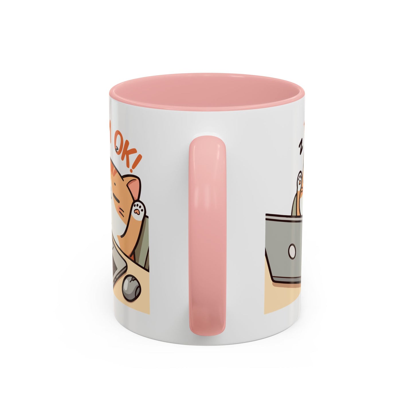 Office Mug - I'm Ok