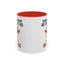 Humor Mug - You're About as Pleasant