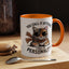 Animal Mug - You Call It Attitude