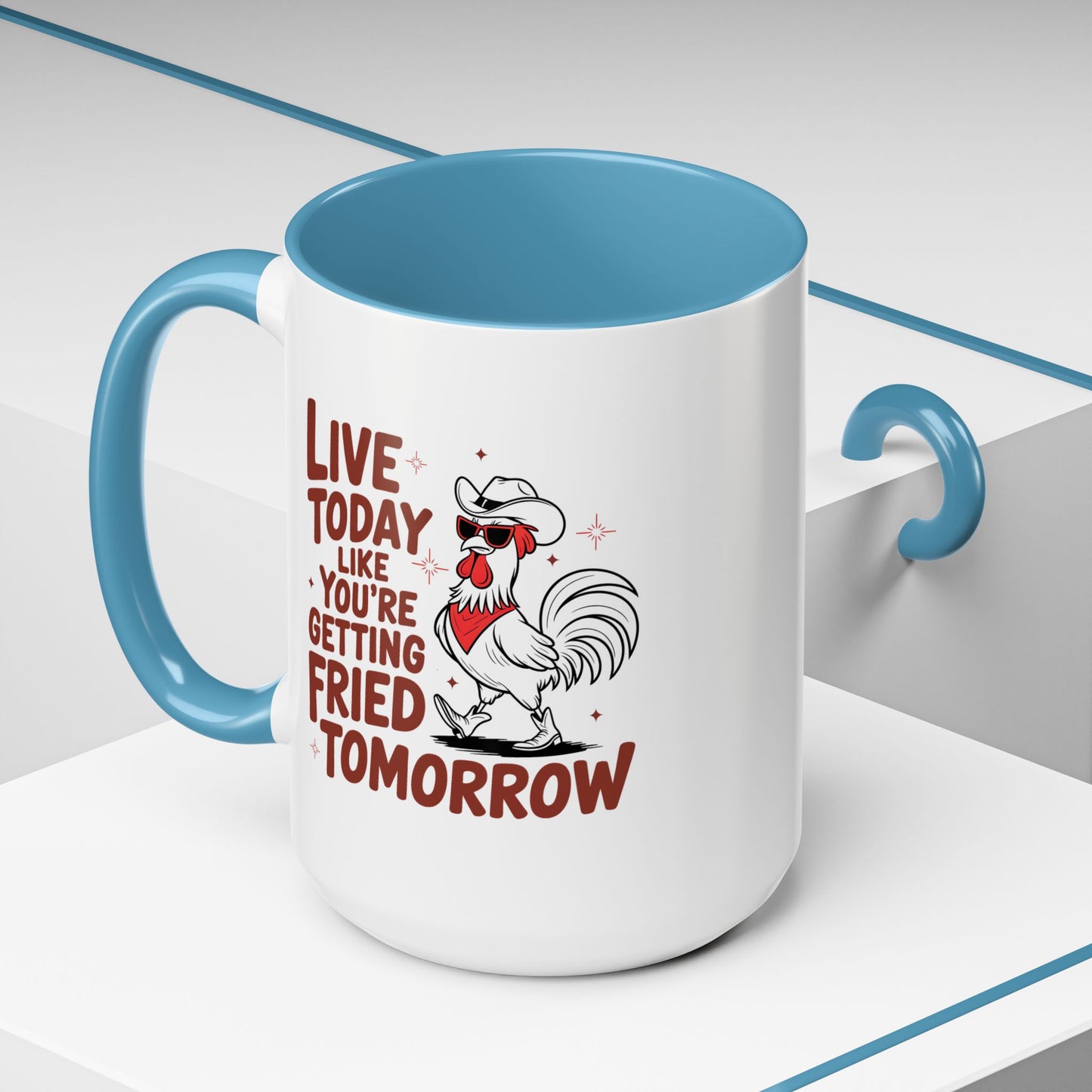 Adult Mug - Live Today Like