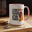 Humor Mug - I Can Buy Myself Chickens