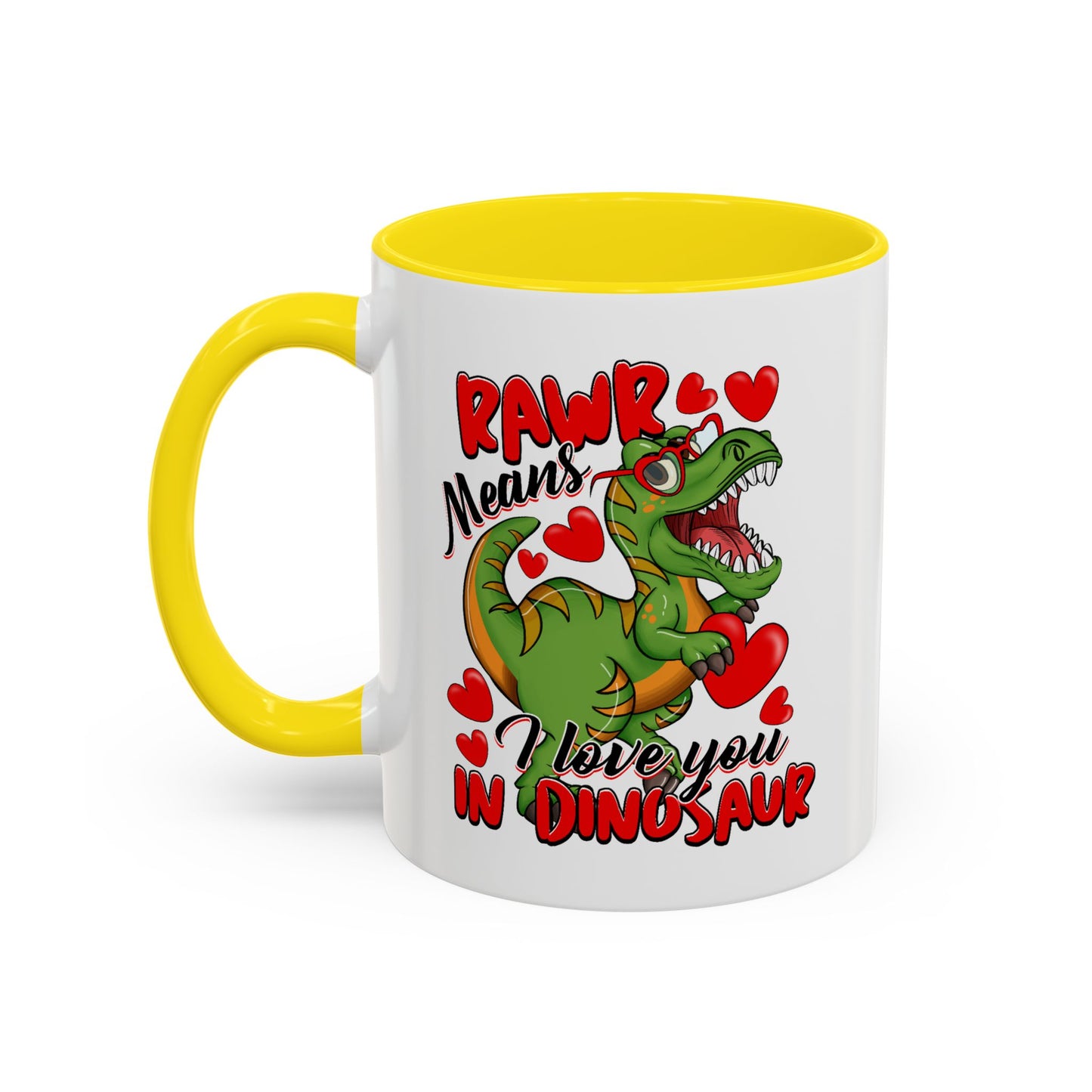 Valentine's Day Mug - Rawr Means I Love You