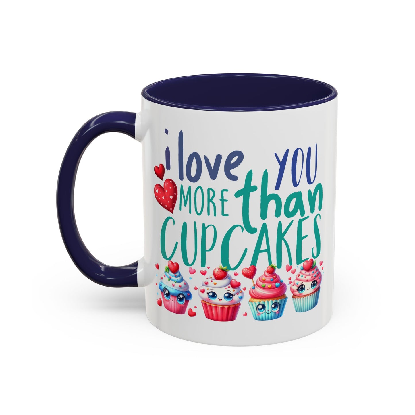 Anniversary Mug - I Love You More Than Cupcakes