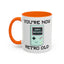 Birthday Mug - You're Retro Old