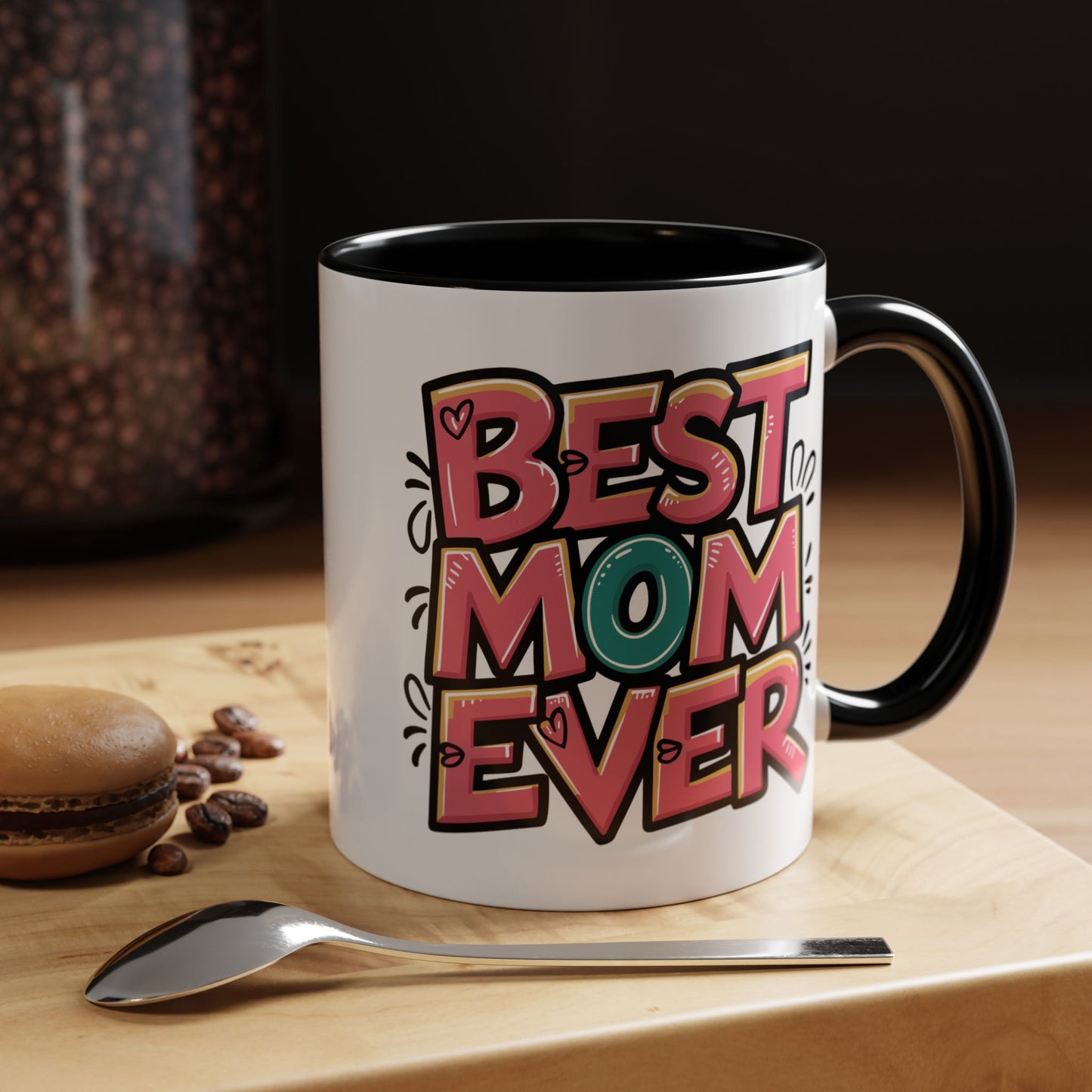 Mother's Day Mug - Best Mom Ever Graffiti