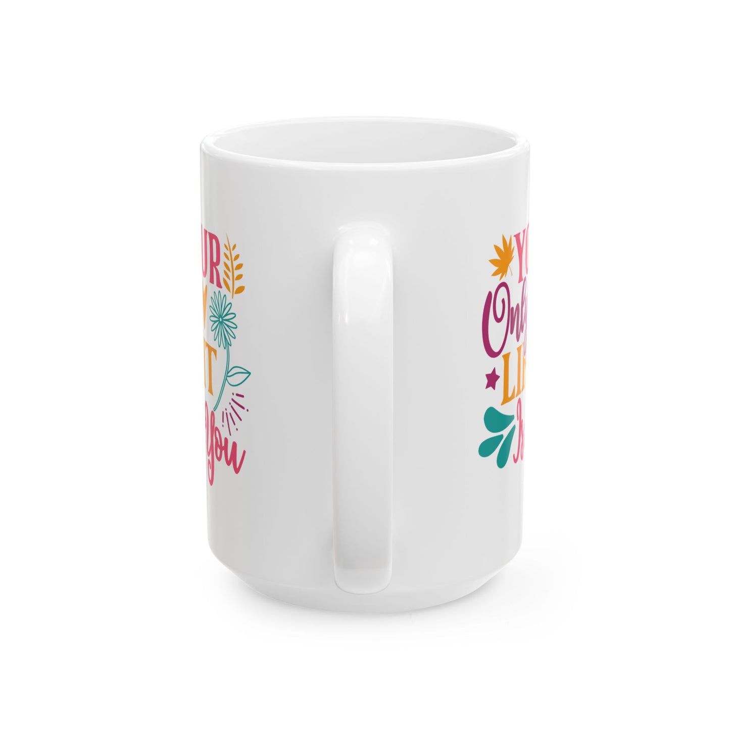 Motivation Mug - Your Only Limit is You