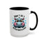 Humor Mug - Don't Be a Hippotwataamus