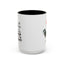 Humor Mug - Y'all Realize I'm Gonna Snap One Day Right
