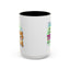 Humor Mug - I Feel Like I'm Already Tired Tomorrow