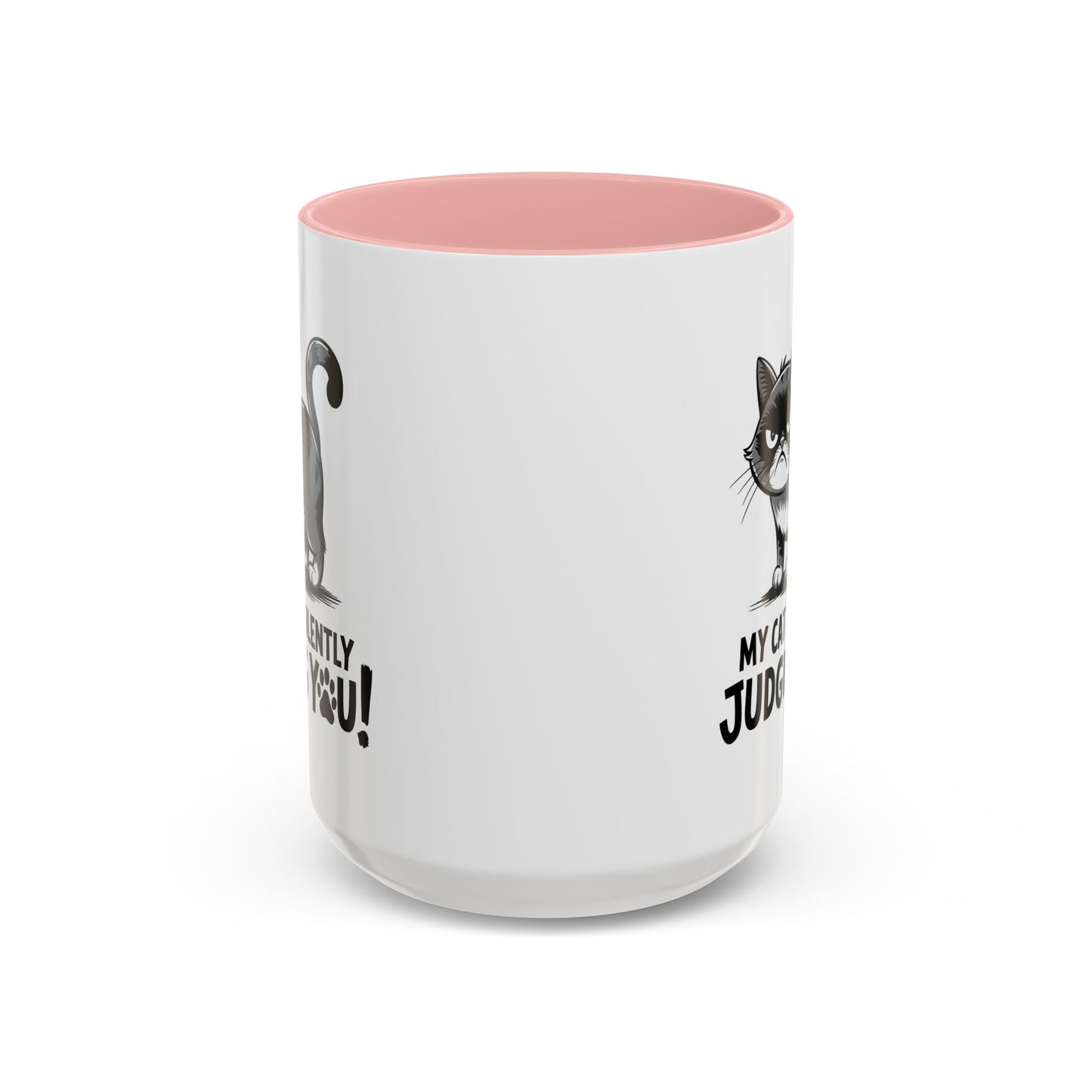 Humor Mug - My Cat is Silently Judging You