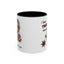 Humor Mug - I Have Two Moods