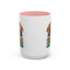 Humor Mug - Buckle Up Buttercup