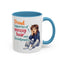 Humor Mug - Proud Supporter