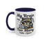 Humor Mug - My Brain Has Too Many Many Tabs Open