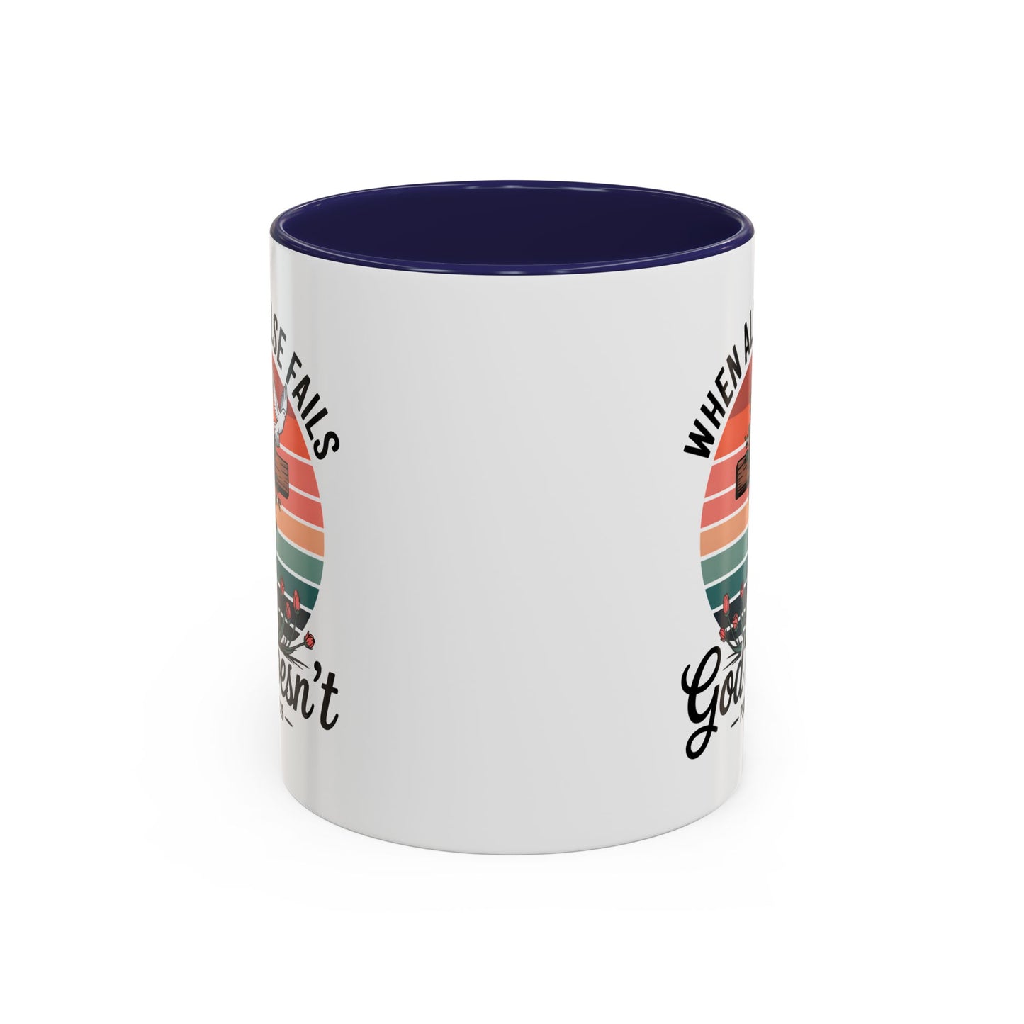 Religious Mug - When All Else Fails