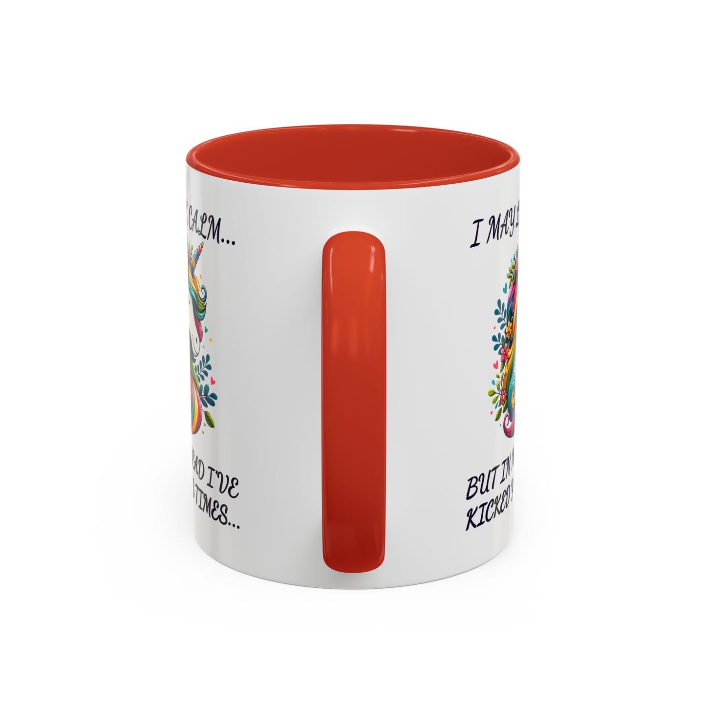 Adult Mug - I may Look Calm Unicorn