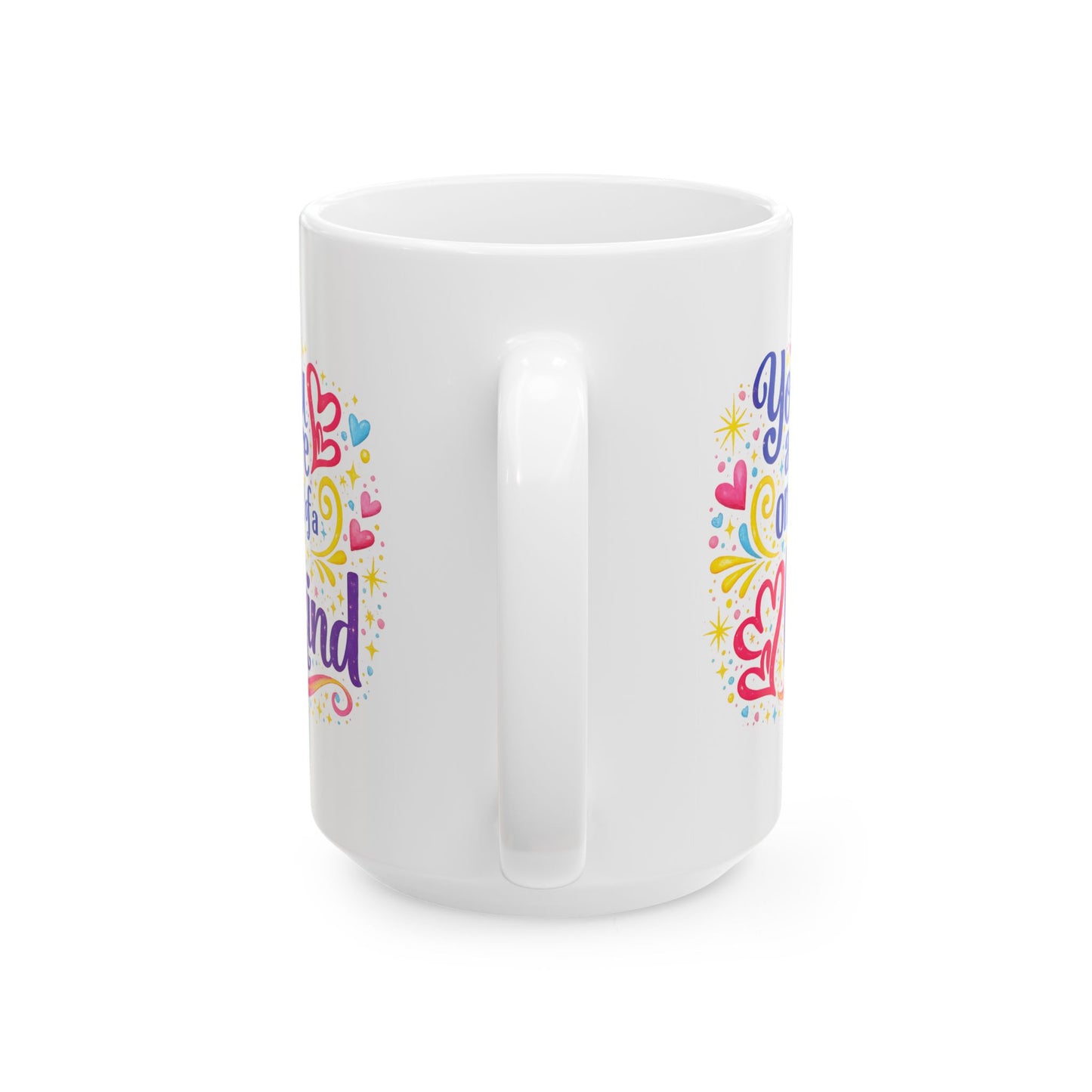 Wellness Mug - You Are One of a Kind