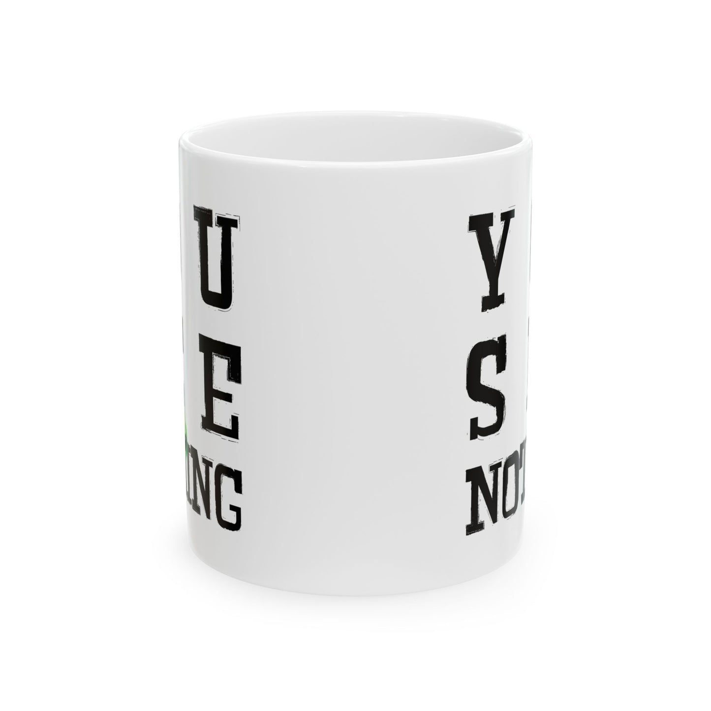 Alien Mug - You See Nothing