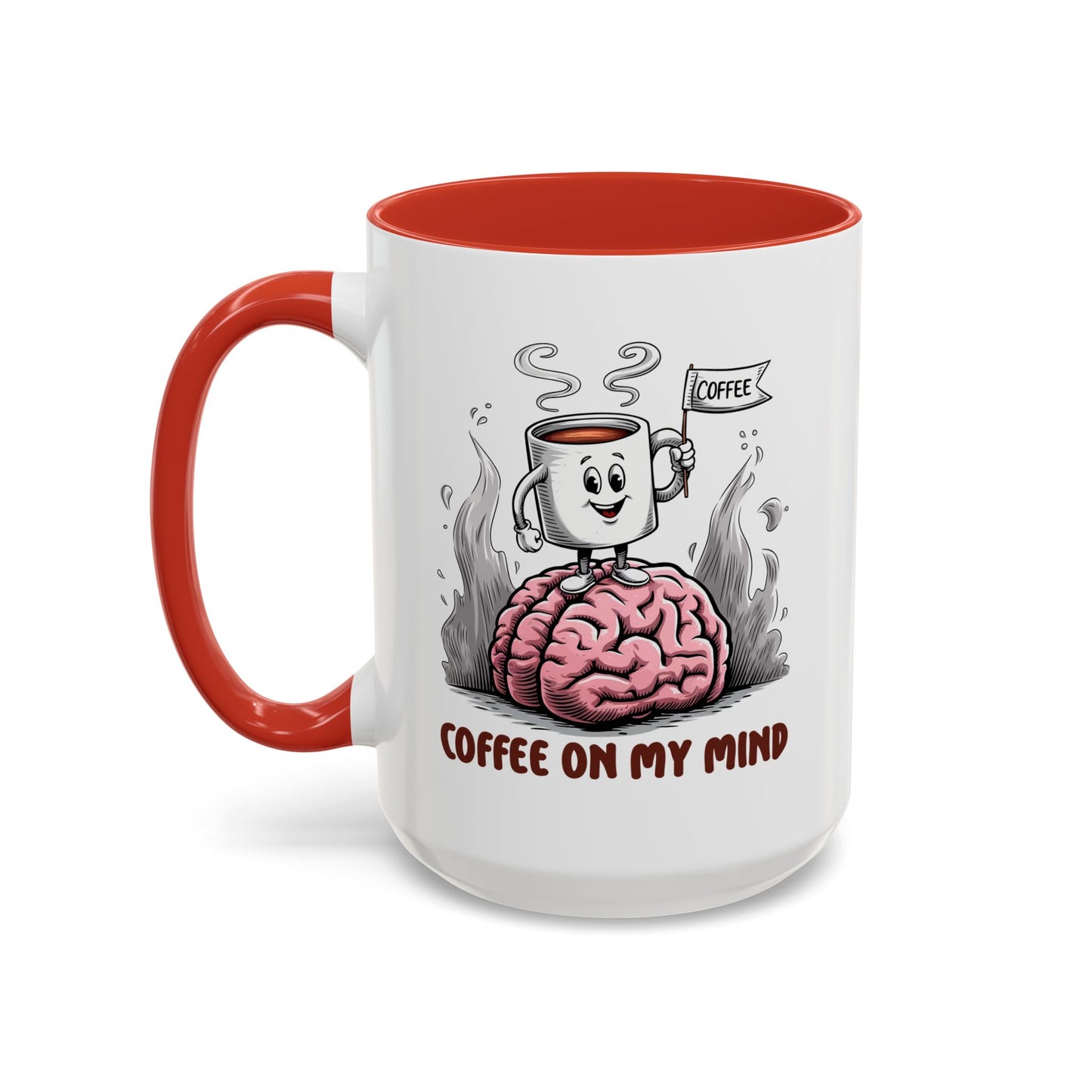 Humor Mug - Coffee on My Mind
