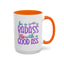 Humor Mug - Be a Badass With a Good Ass