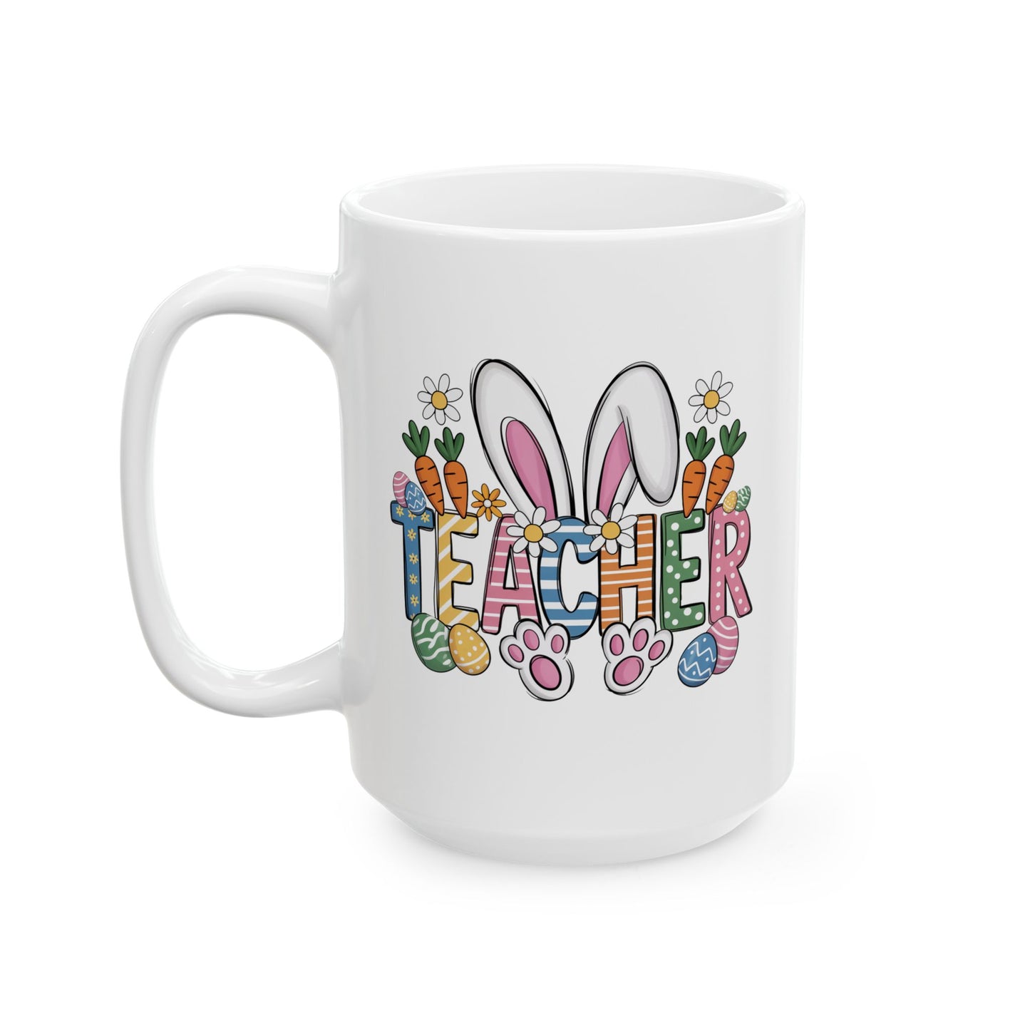 Easter Mug - Teacher Easter