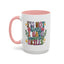 Humor Mug - I'm Not Bossy