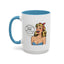 Adult Mug - You Say I'm a Bitch