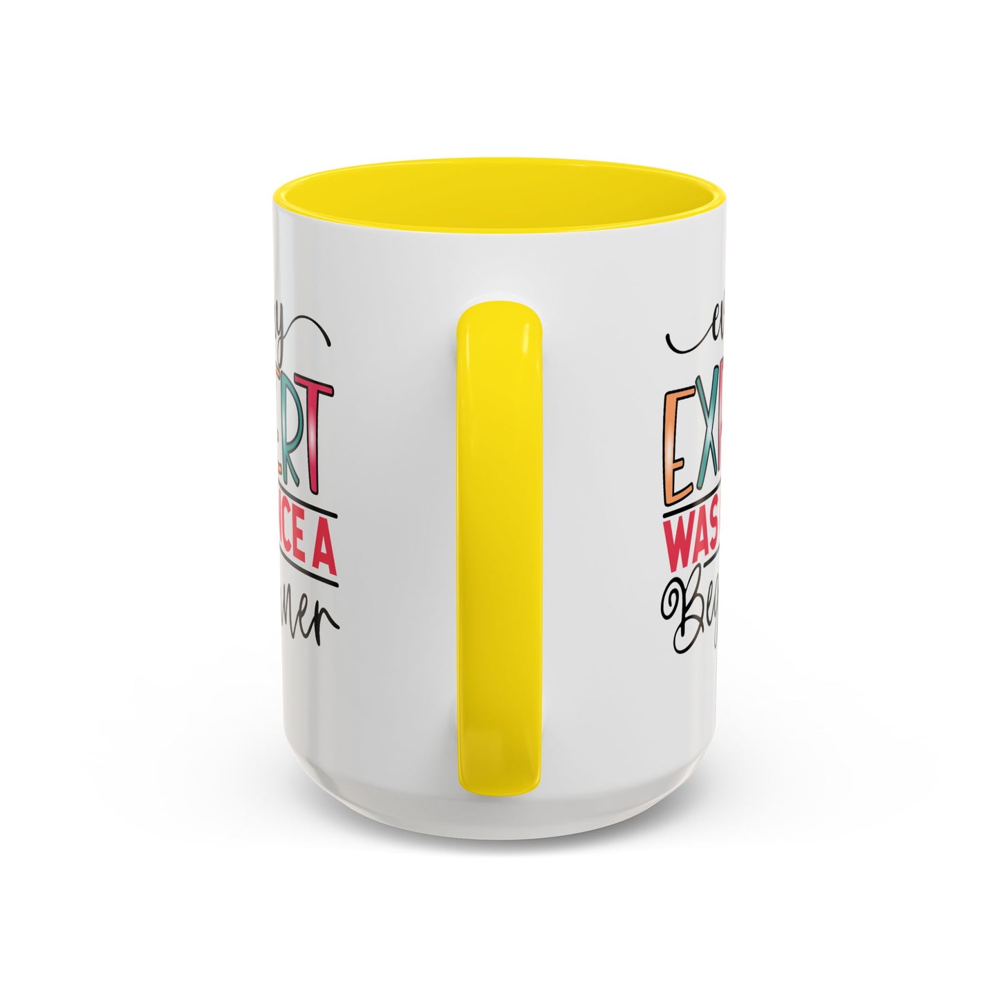 Motivation Mug - Every Expert Was Once a Beginner