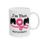 Humor Mug - I'm That Mom