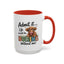 Anniversary Mug - Admit It