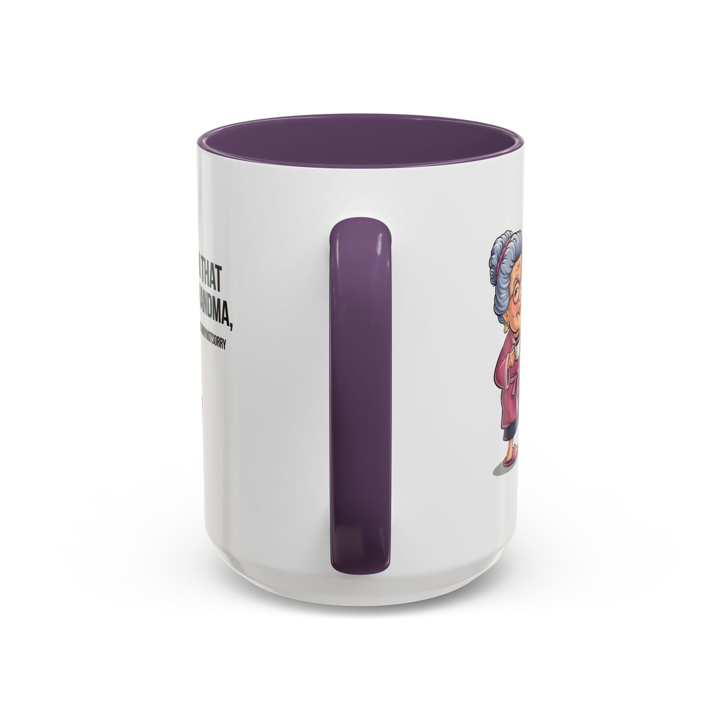 Humor Mug - I'm That Grandma