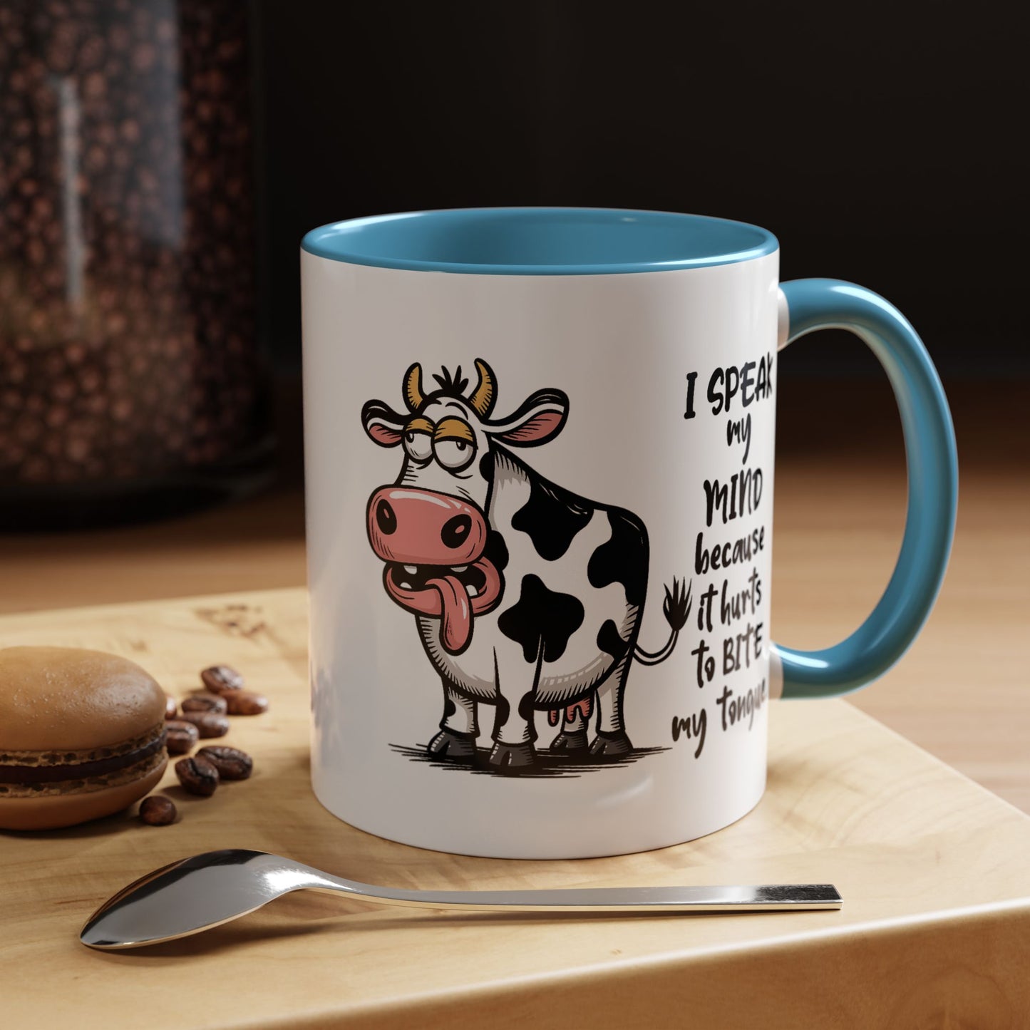 Humor Mug - I Speak My Mind