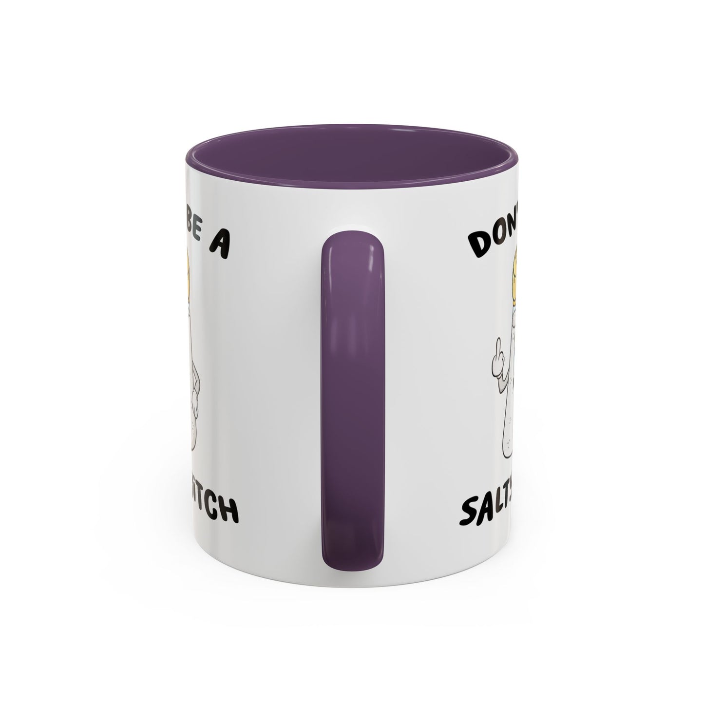 Adult Mug - Don't Be A Salty Bitch