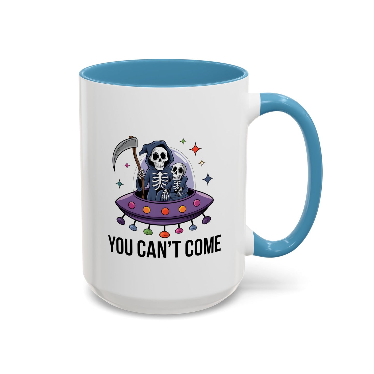 Alien Mug - You Can't Come