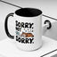 Animal Mug - Sorry, Not Sorry
