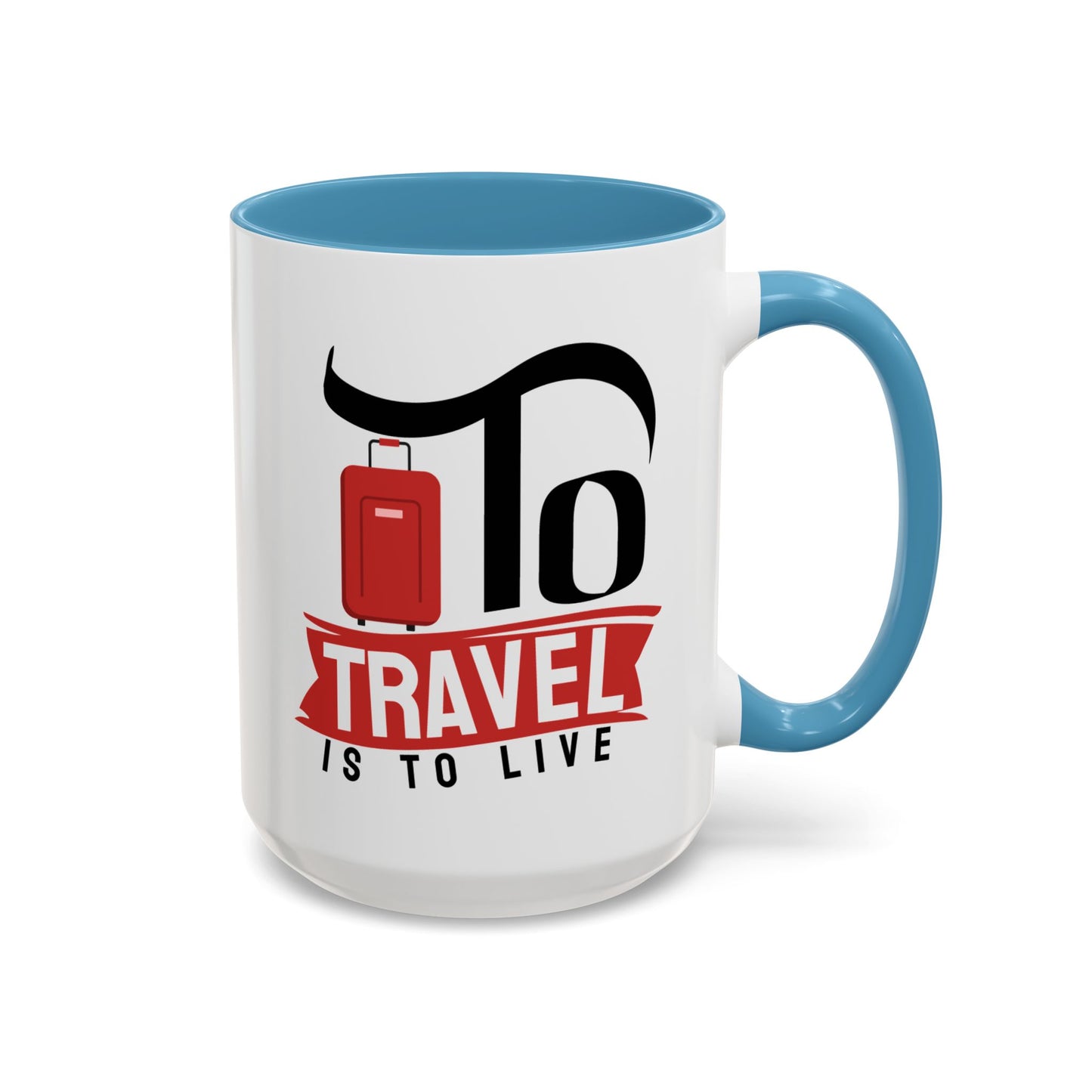 Adventure Mug - To Travel Is To Live