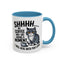 Animal Mug - Shhhh My Coffee and I