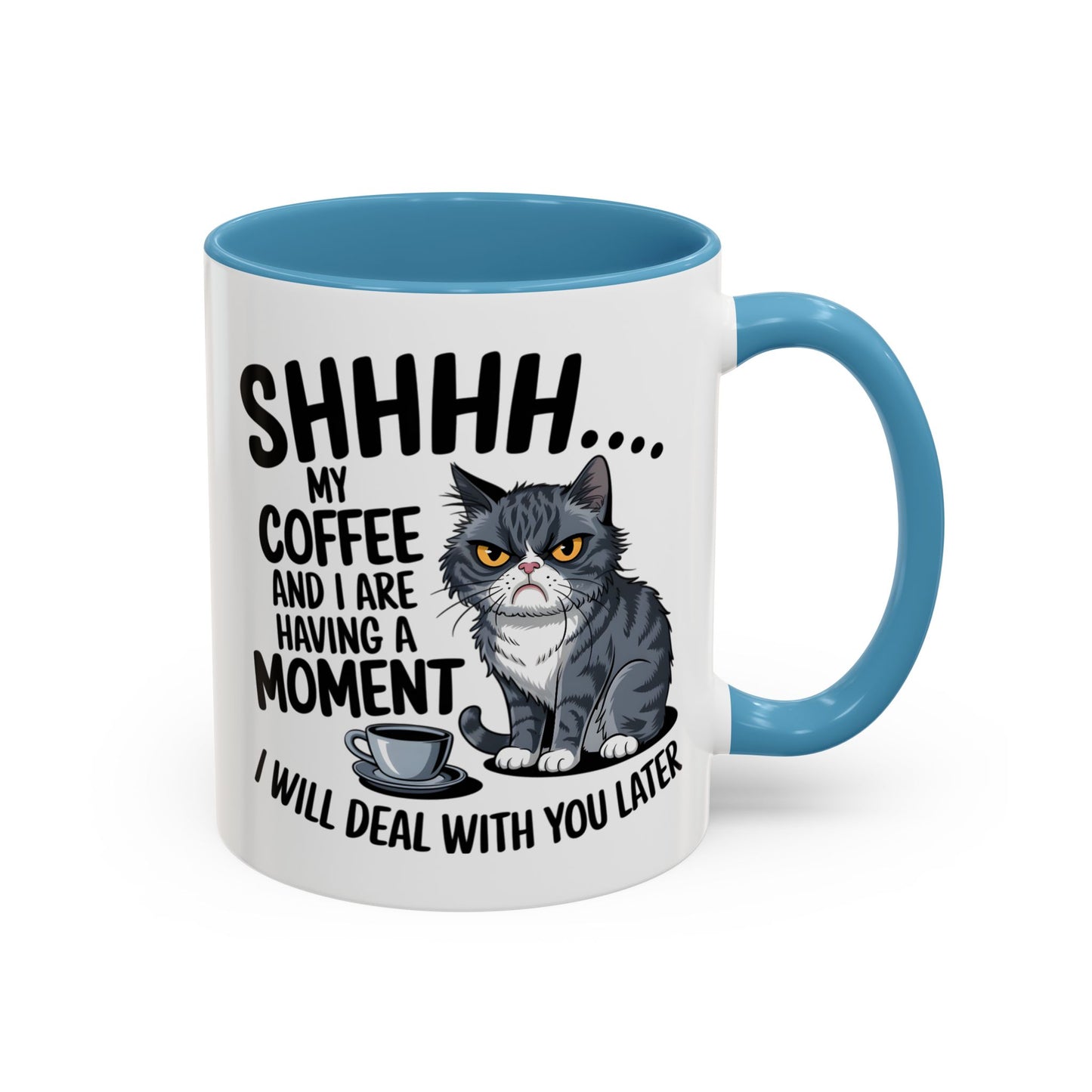 Animal Mug - Shhhh My Coffee and I