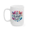 Motivation Mug - Be Kind Always