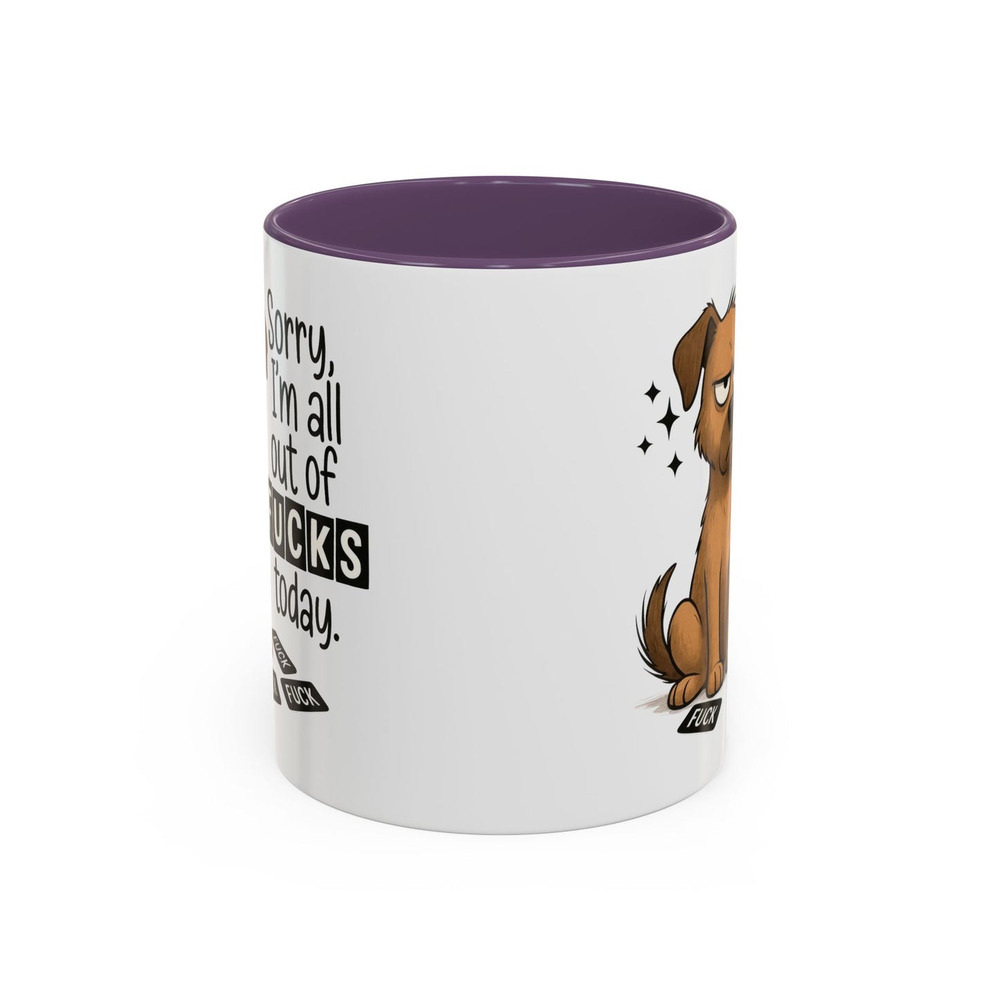 Adult Mug - Sorry I'm All Out of Fucks