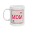 Mother's Day Mug - Best Mom Ever Poster